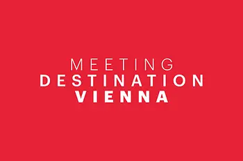 Schriftzug Meeting Destination Vienna